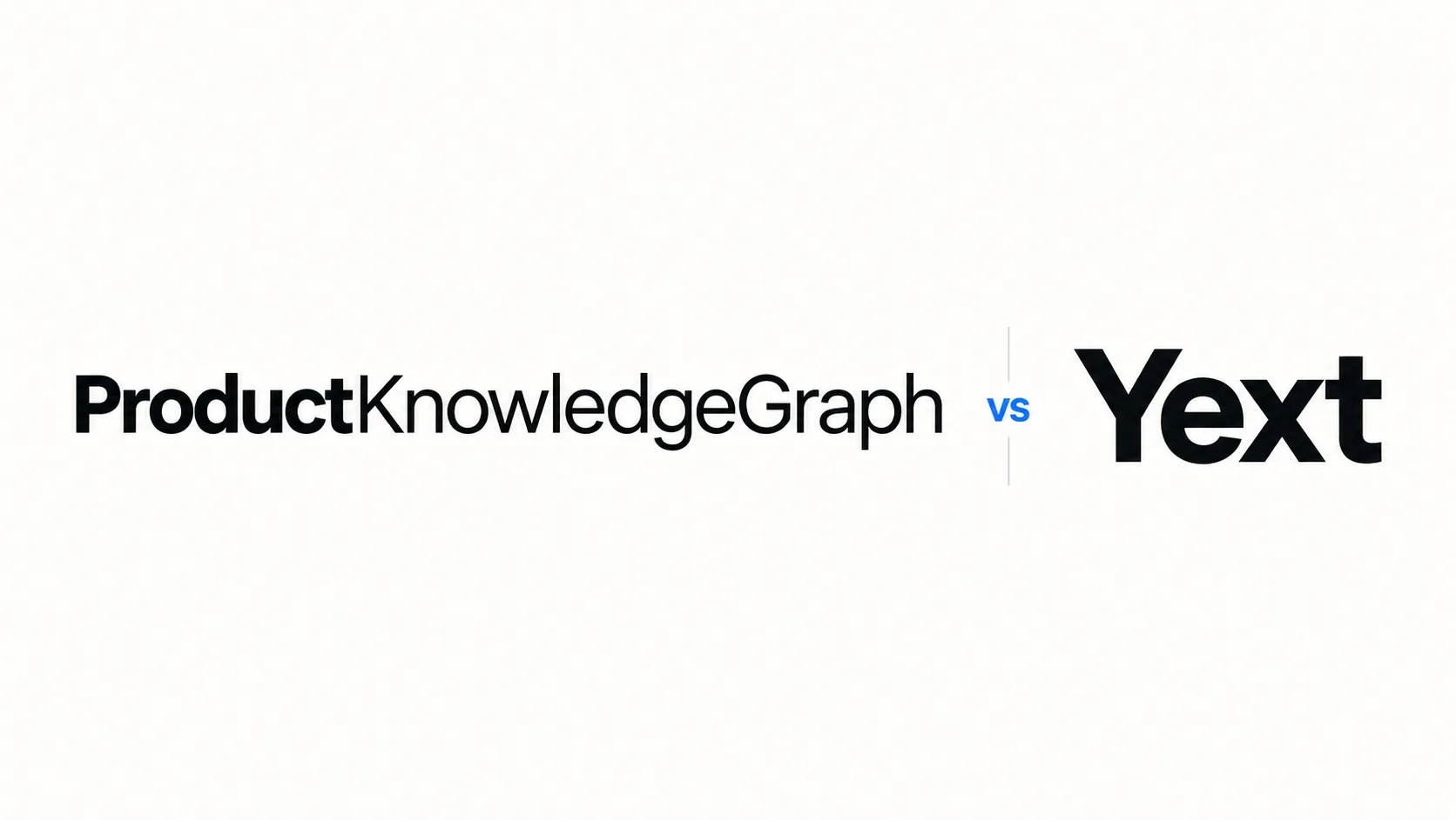 ProductKnowledgeGraph vs. Yext — enterprise AI infrastructure comparison